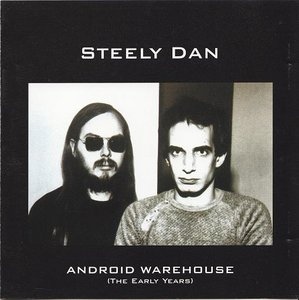 Walter Becker & Donald Fagen - Android warehouse