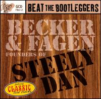 Walter Becker & Donald Fagen - Beat the bootleggers