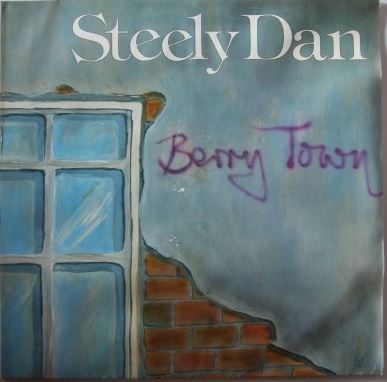 Walter Becker & Donald Fagen - Berry town