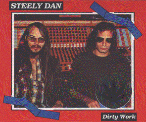 Steely Dan - Dirty work