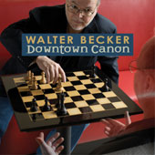 Walter Becker - Downtown canon