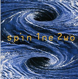 Spin 1ne 2wo